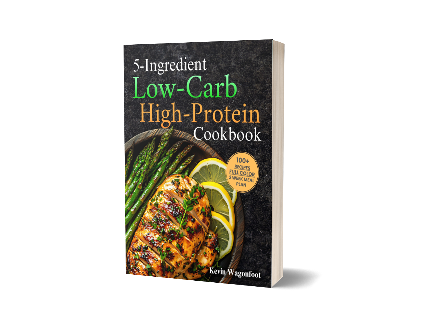 5-Ingredient Low-Carb High-Protein Cookbook: Easy Healthy Low-Carb Diet Recipes For Two
